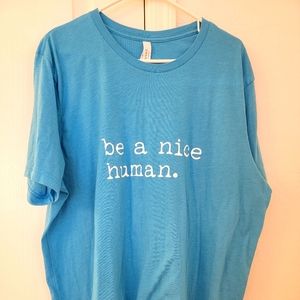 Bella+Canvas 2XL Be A Nice Human Blue T-shirt